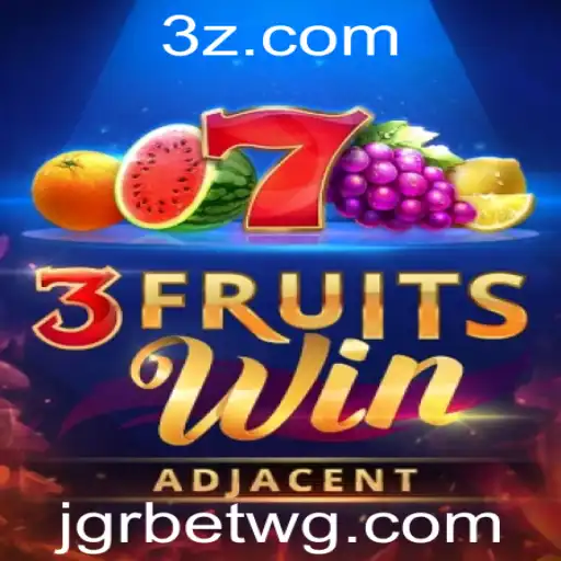 Descubra o Mundo de Emoções e Recompensas em 3FruitsWin